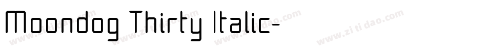 Moondog Thirty Italic字体转换